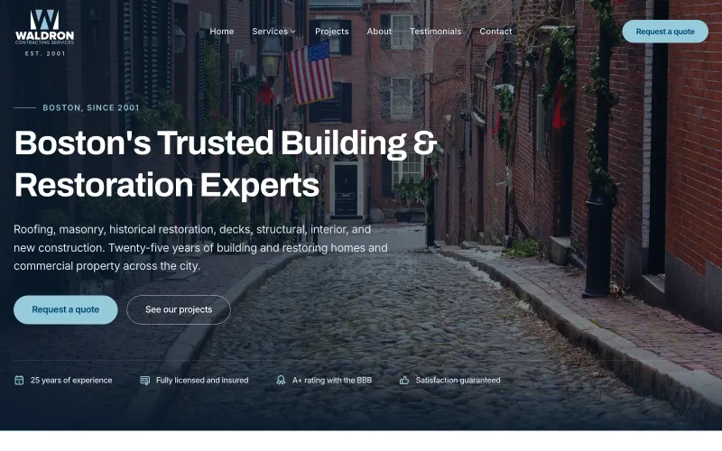 Homepage of the Waldron Contracting Services website, with the headline Boston's Trusted Building and Restoration Experts over a photograph of a cobbled Beacon Hill street