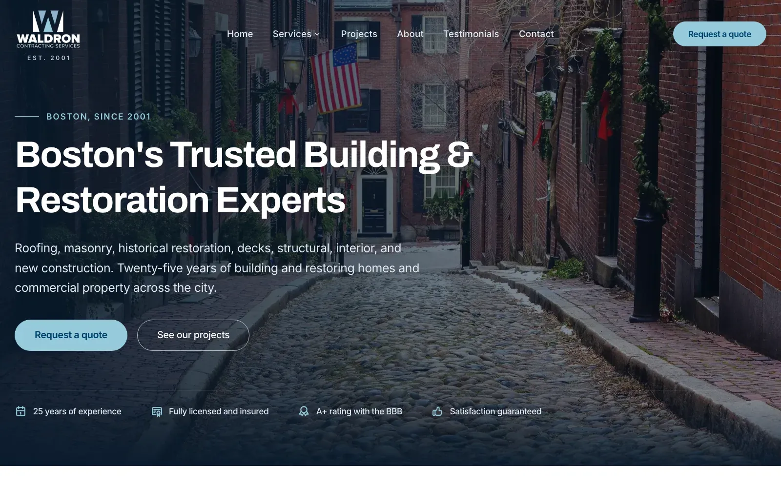 Homepage of the Waldron Contracting Services website, with the headline Boston's Trusted Building and Restoration Experts over a photograph of a cobbled Beacon Hill street